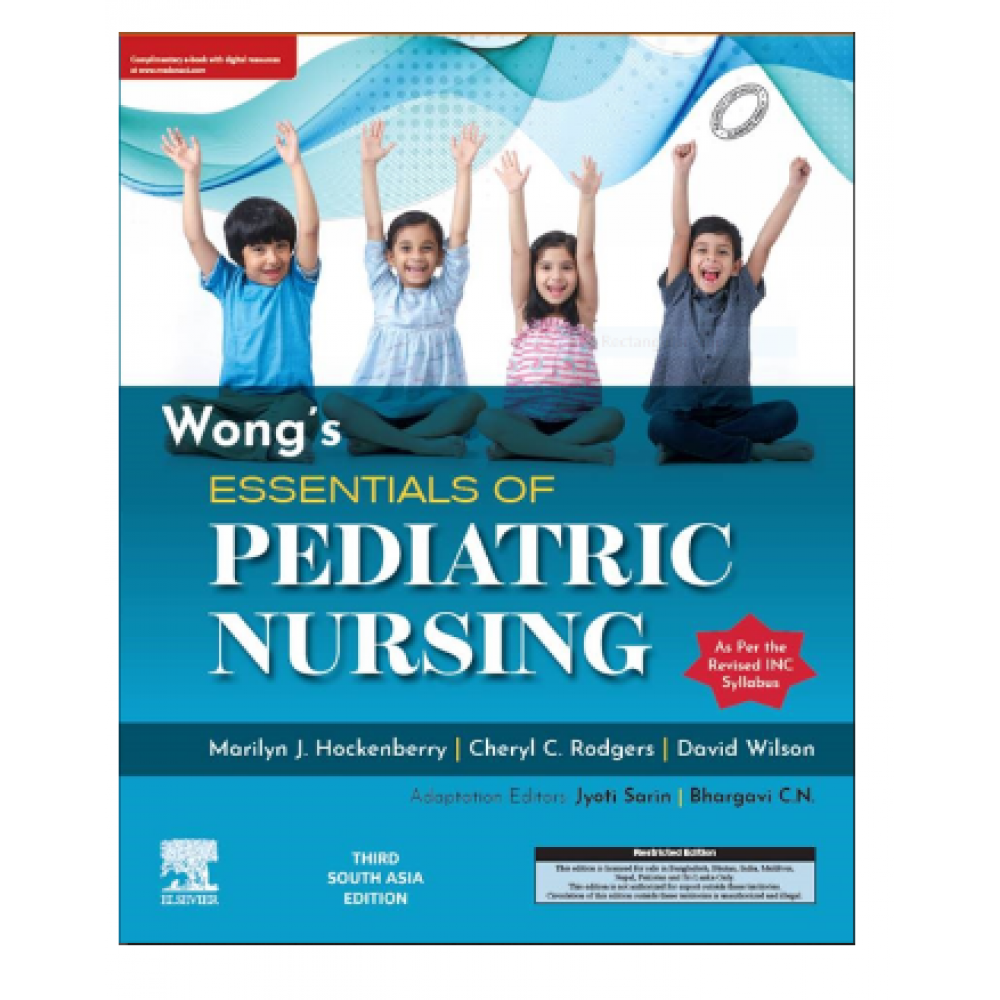 Wong's Essentials Of Pediatric Nursing:3rd(South Asian) Edition 2023 By ...